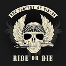 Ride or die 578758 Vector Art at Vecteezy