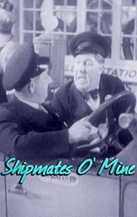 Shipmates O' Mine
