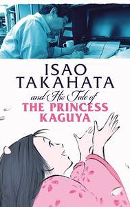 Isao Takahata and His Tale of Princess Kaguya