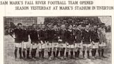 100 years ago, a Fall River soccer legend was born. History almost forgot the Marksmen.