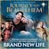 Brand New Life [From “Journey to Bethlehem”]