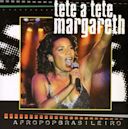 Tete a Tete Margareth