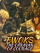 Caravan of Courage: An Ewok Adventure