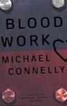 Blood Work (Terry McCaleb, #1; Harry Bosch Universe, #8)