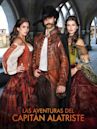 Las aventuras del Capitán Alatriste