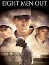 Eight Men Out