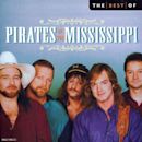 Best of the Pirates of the Mississippi