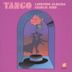 Tango: Laurindo Almeida and Charlie Byrd