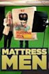 Mattress Men