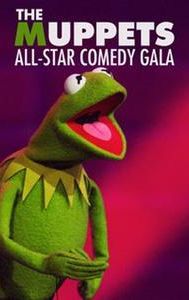 The Muppets All-Star Comedy Gala