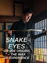 Snake Eyes: G.I. Joe Origins