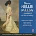 Dame Nellie Melba: First Recordings