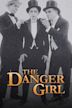 The Danger Girl