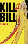 Kill Bill Volume 1