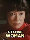 A Taxing Woman