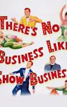 There's No Business Like Show Business (film)