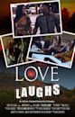 Love or Laughs