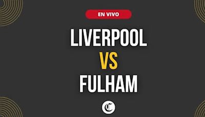 Liverpool vs. Fulham en vivo, Premier League: a qué hora juegan, canal TV gratis y dónde ver