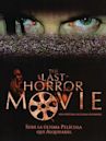 The Last Horror Movie