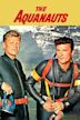 The Aquanauts