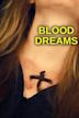 Blood Dreams