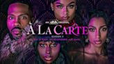 ‘À La Carte’ Season 2 Trailer: Meagan Good And Dijon Talton EP’d Series Returns To ALLBLK