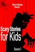 Scary Stories for Kids