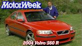 The 2004 Volvo S60 R Was "The Most Fun To Drive Volvo Ever"