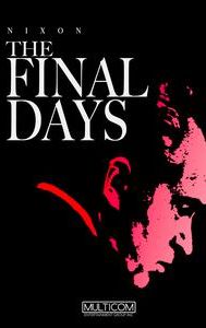 The Final Days