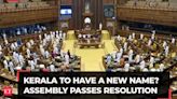 'Kerala' to become 'Keralam': Assembly passes resolution for second time to change state's name