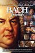 Bach & Friends