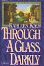 Through a Glass Darkly (Tamworth Saga #2)