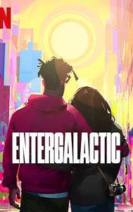 Entergalactic