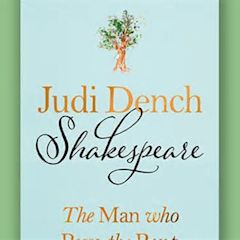 Book excerpt: Judi Dench's love letter to Shakespeare