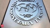 IMF says emerging market capital inflows recover to 2018 levels - The Economic Times