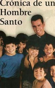 Crónica de un hombre santo