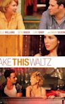 Take This Waltz (film)