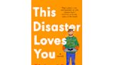 Book Review: Richard Roper charms and surprises with ’This Disaster Loves You’