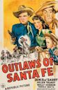 Outlaws of Santa Fe