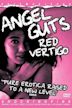 Angel Guts 5: Red Vertigo