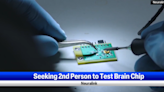 Elon Musk seeking 2nd person to test Neuralink brain chip