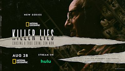 'Killer Lies: Chasing a True Crime Con Man': a serial killer expert's story unravels