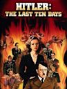 Hitler – Die letzten zehn Tage