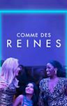 Comme des Reines