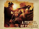 A Fistful of Fingers