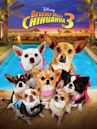 Beverly Hills Chihuahua 3: Viva la Fiesta!