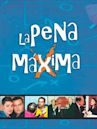 La pena máxima