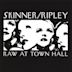 Ripley/Skinner: Raw at Town Hall