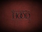 Red Riding Hood: The Tale Begins