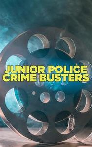 Junior Police Crime Busters